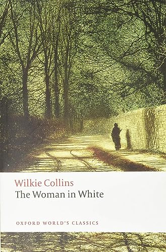 The Woman in White (Oxford World's Classics) Cover