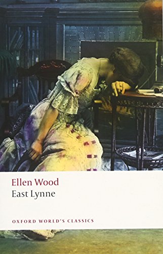 East Lynne (Oxford World's Classics) Cover