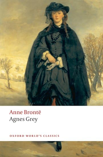 Agnes Grey (Oxford World's Classics) Cover
