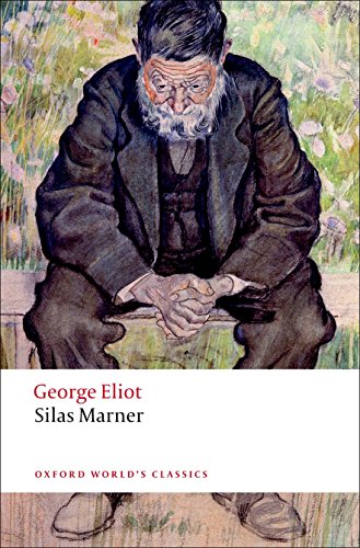 Silas Marner: The Weaver of Raveloe (Oxford World's Classics) Cover