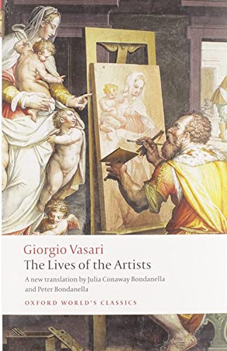 The Lives of the Artists (Oxford World's Classics) Cover