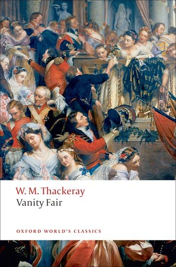 Vanity Fair: A Novel without a Hero (Oxford World's Classics) Cover