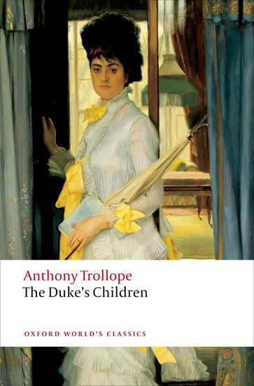 The Duke's Children (Oxford World's Classics) Cover