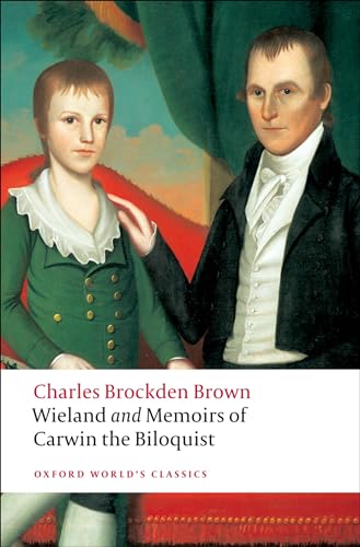 Wieland; Or The Transformation, and Memoirs of Carwin, The Biloquist Cover