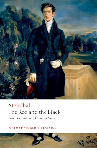 The Red and the Black: A Chronicle of the Nineteenth Century (Oxford World's Classics) Cover