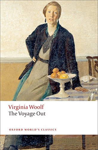 The Voyage Out (Oxford World's Classics) Cover