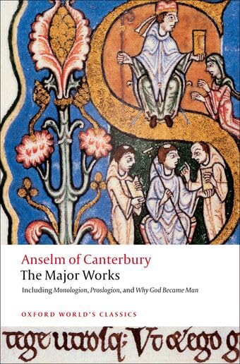 Anselm of Canterbury: The Major Works (Oxford World's Classics) Cover