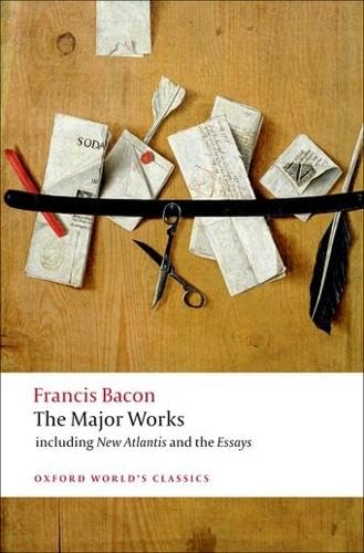 Francis Bacon: The Major Works (Oxford World's Classics) Cover