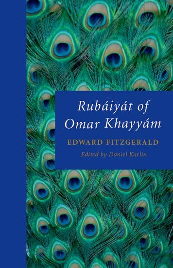 Rubáiyát of Omar Khayyám (Oxford World's Classics) Cover