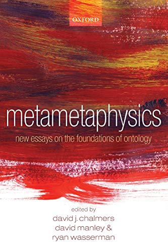 Metametaphysics: New Essays on the Foundations of Ontology Cover