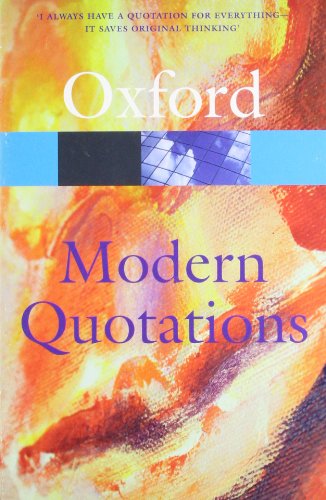 The Oxford Dictionary of Modern Quotations (Oxford Quick Reference) Cover