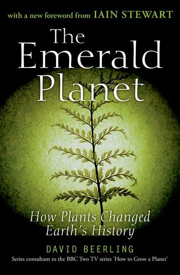 The Emerald Planet: How Plants Changed Earth's History Cover