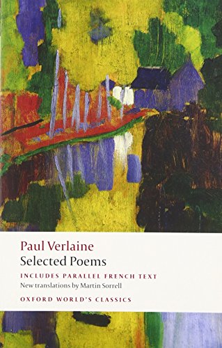 Paul Verlaine: Selected Poems (Oxford World's Classics) Cover