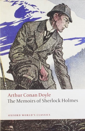 The Memoirs of Sherlock Holmes (Oxford World's Classics) Cover
