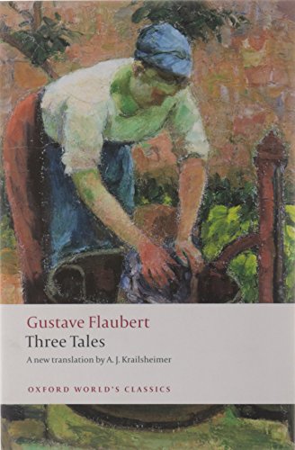 Three Tales (Oxford World's Classics) Cover
