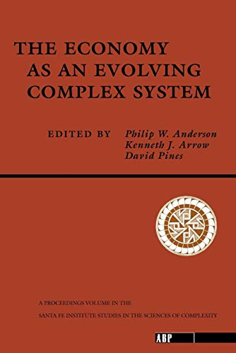 Economy as an Evolving Complex System (Santa Fe Institute Studies in the Sciences of Complexity Proceedings) Cover