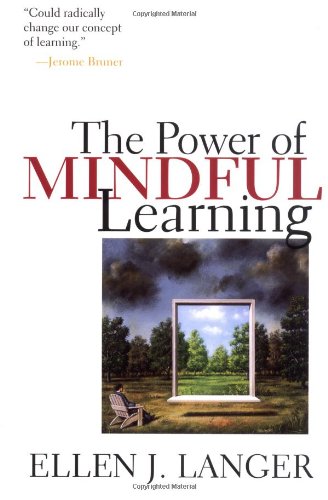 The power of mindful learning Cover