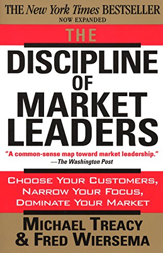 The discipline of market leaders Cover