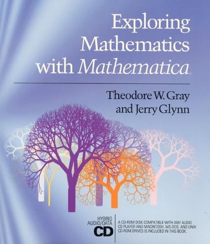 Exploring mathematics with Mathematica Cover