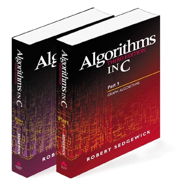Algorithms in C, Parts 1-5 (Bundle): Fundamentals, Data Structures, Sorting, Searching, and Graph Algorithms (3rd Edition) Cover