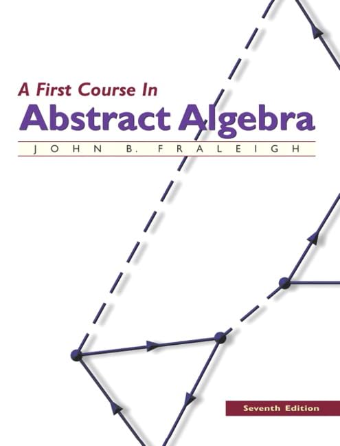 A first course in abstract algebra Cover