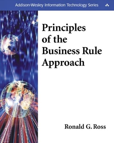 Principles of the Business Rule Approach Cover