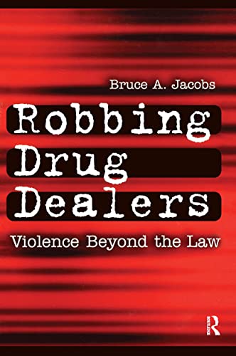 Robbing drug dealers Cover