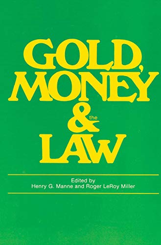 Gold, Money and the Law Cover