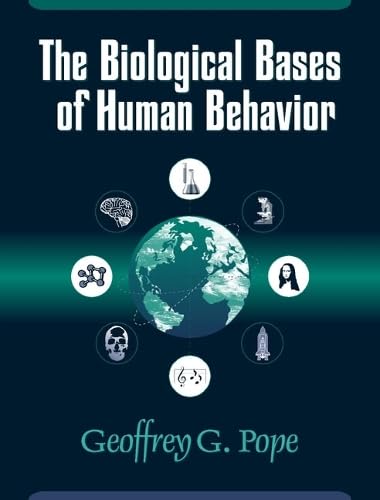 The biological bases of human behavior Cover