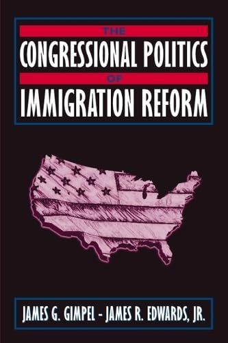 The congressional politics of immigration reform Cover