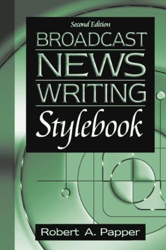 Broadcast News Writing Stylebook (2nd Edition) Cover
