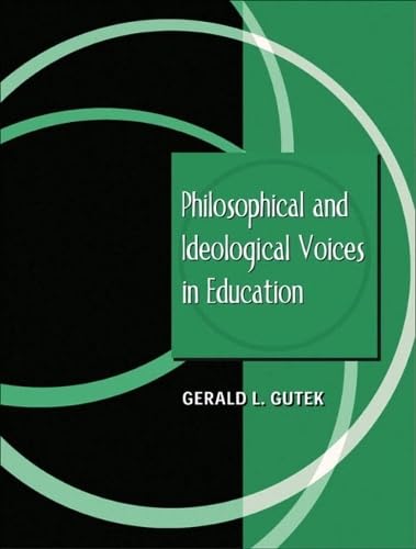 Philosophical and ideological voices in education Cover