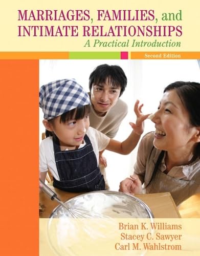 Marriages, Families, and Intimate Relationships (2nd Edition) Cover
