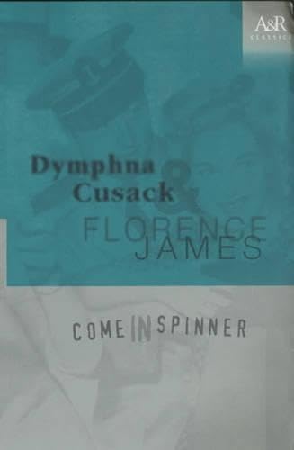 Come in Spinner (Angus & Robertson Classics) Cover
