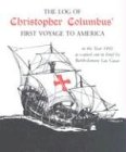 The log of Christopher Columbus' first voyage to America in the year 1492 Cover