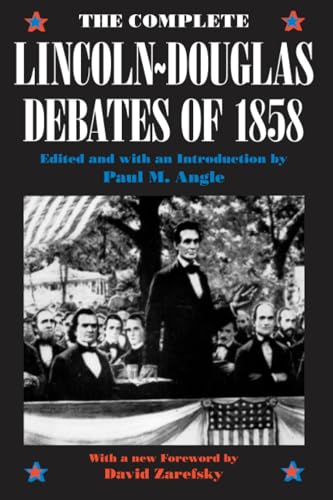 The complete Lincoln-Douglas debates of 1858 Cover
