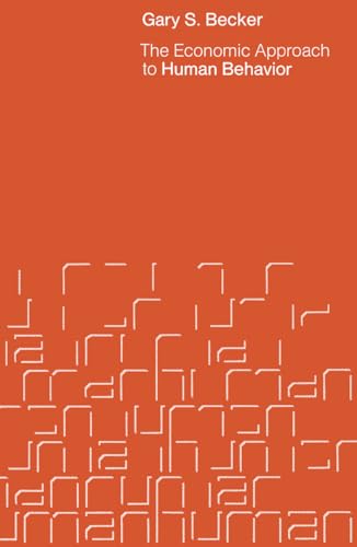 The Economic Approach to Human Behavior Cover