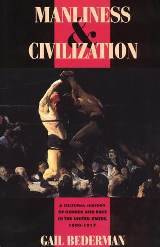 Manliness and Civilization Cover