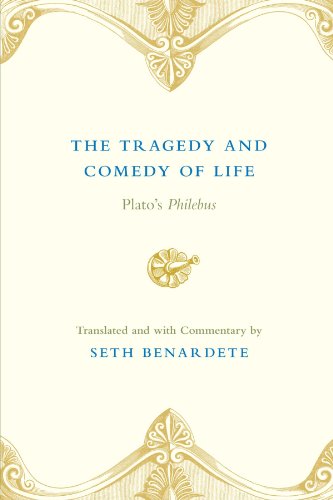 The Tragedy and Comedy of Life: Plato's Philebus Cover