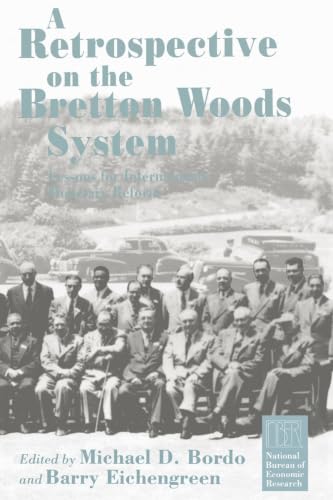 A Retrospective on the Bretton Woods system Cover