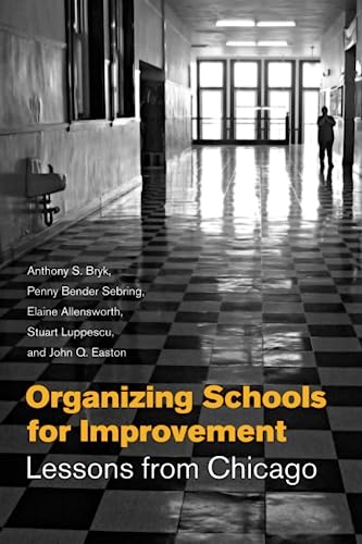 Organizing schools for improvement Cover