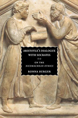 Aristotle's Dialogue with Socrates: On the "Nicomachean Ethics" Cover