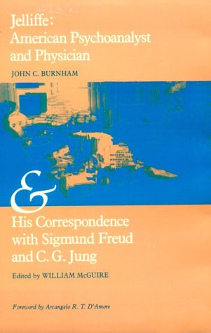 Jelliffe, American psychoanalyst and physician Cover