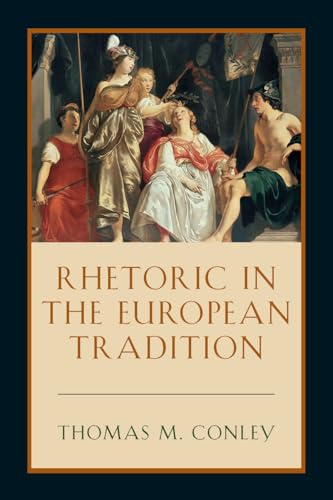 Rhetoric in the European tradition Cover