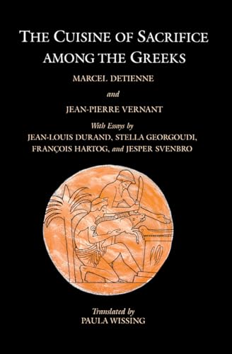 The cuisine of sacrifice among the Greeks Cover