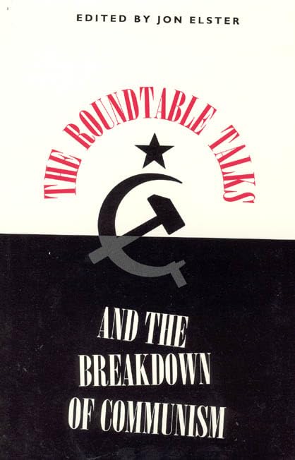 The roundtable talks and the breakdown of communism Cover