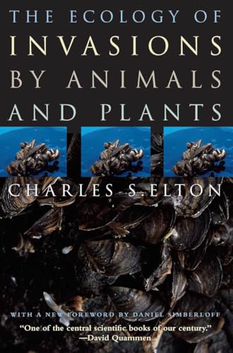 The Ecology of Invasions by Animals and Plants Cover