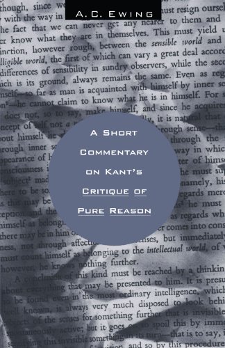 A short commentary on Kant's Critique of pure reason. Cover