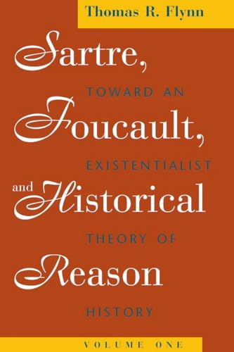 Sartre, Foucault, and historical reason Cover