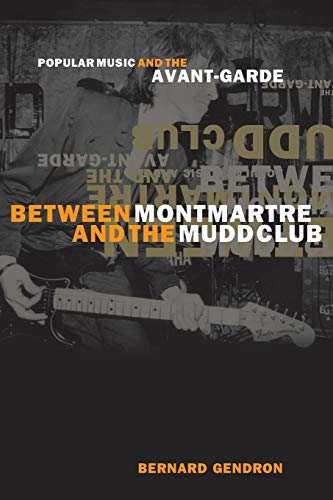 Between Montmartre and the Mudd Club Cover